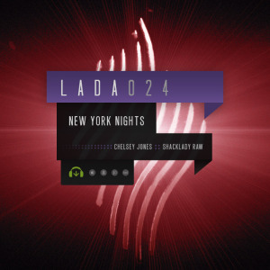 LADA024 :: New York Nights